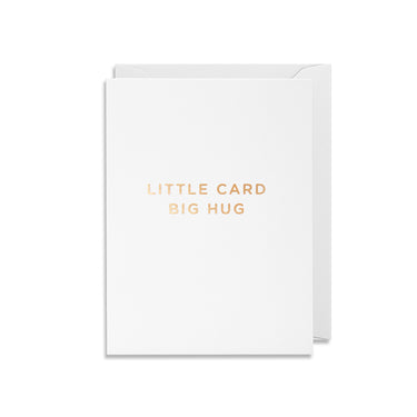 Petite Carte -  Little card big hug