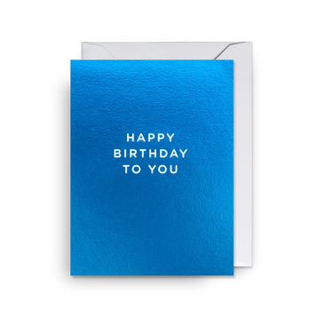 Petite Carte -  Happy birthday to you