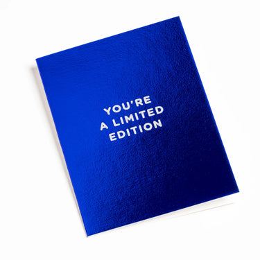 Petite Carte -  You're a limited edition
