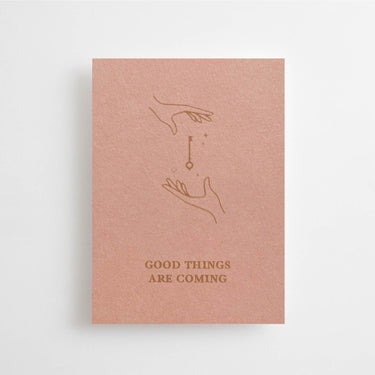 Mini-carte - Good things are coming